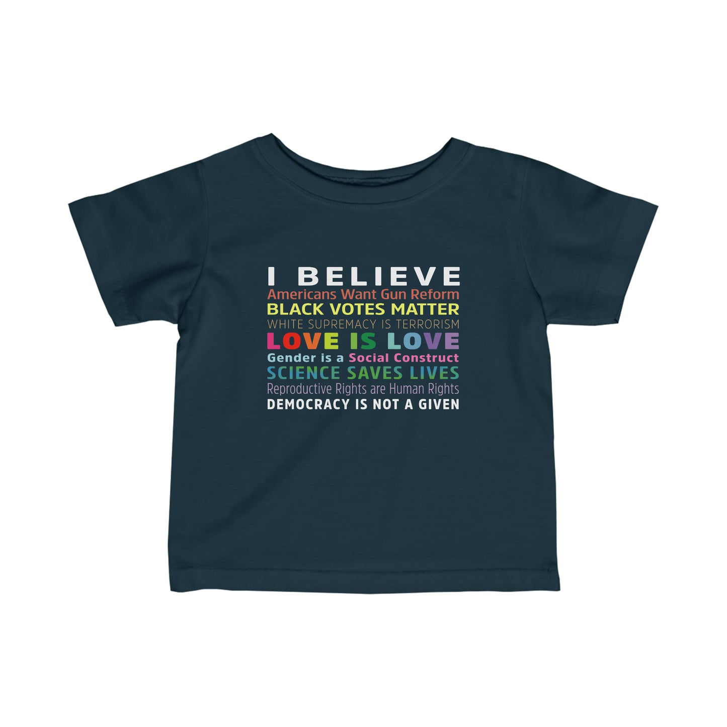 “I / We Believe 2024” Infant Tee