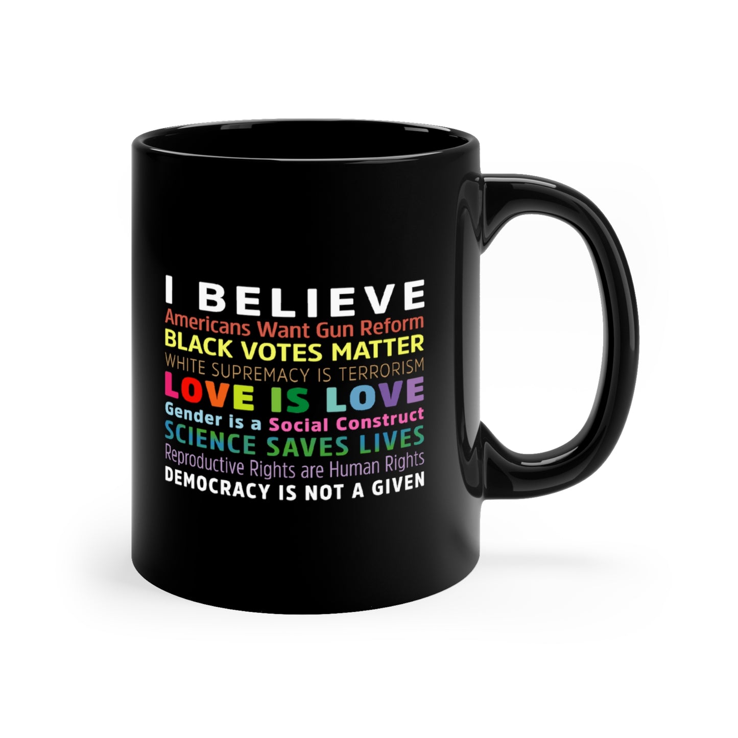 “I / We Believe 2024” 11 oz. Mug