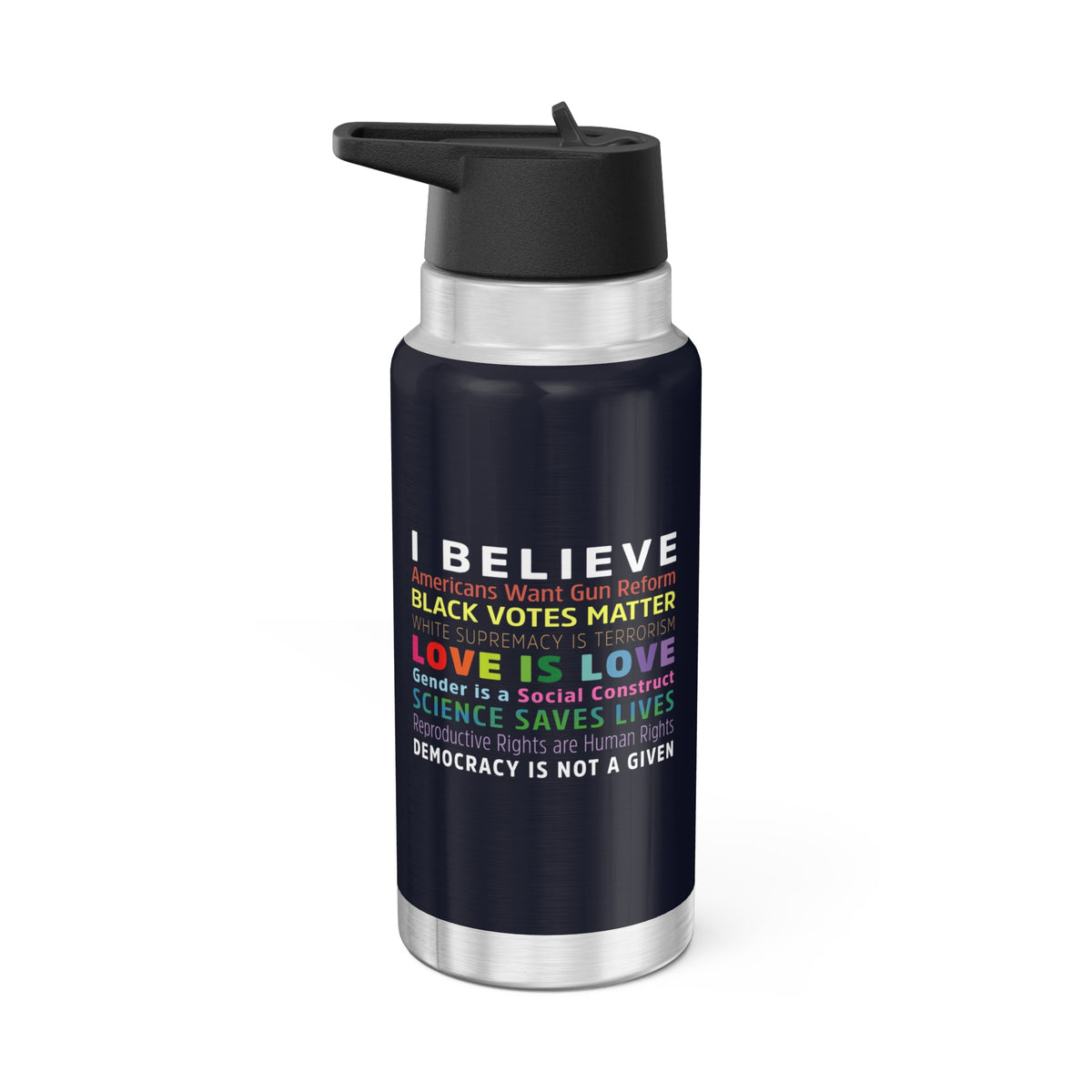 "I / We Believe 2.0" 32 oz. Tumbler/Water Bottle