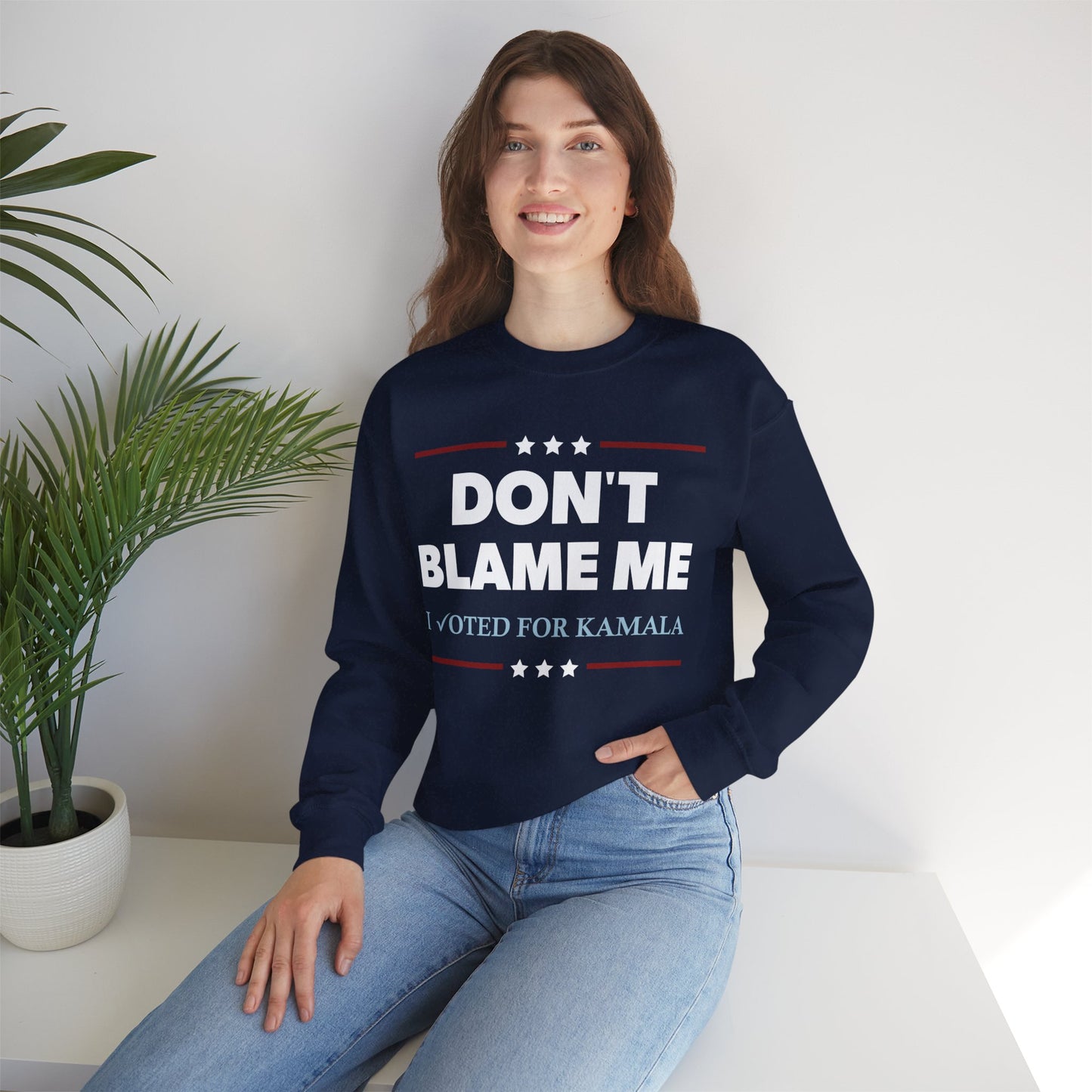 "DON'T BLAME ME. I voted for Kamala" Unisex Sweatshirt