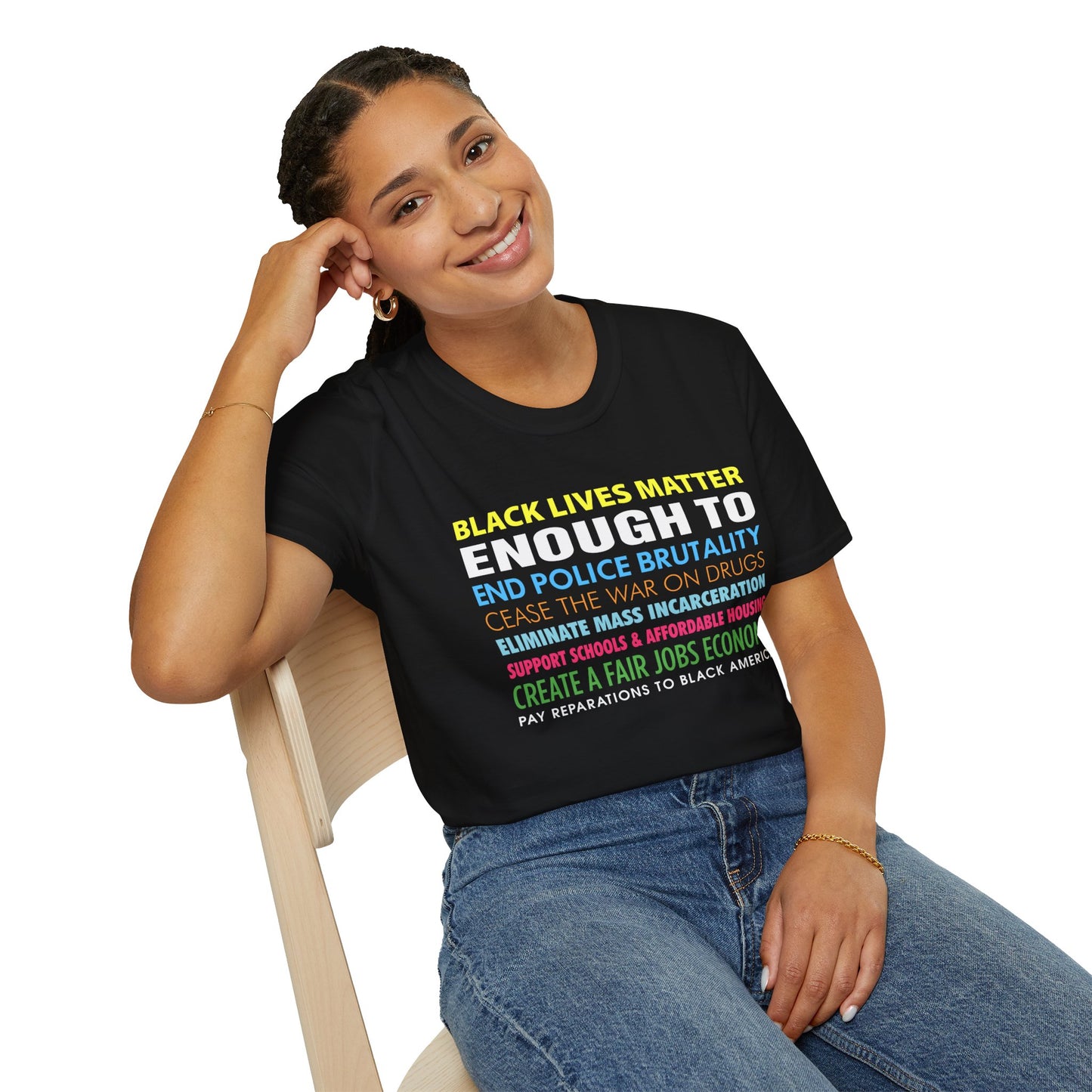 “Black Lives Matter Enough To” Unisex T-Shirt