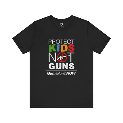 "Protect Kids Not Guns" Unisex T-Shirt (Bella+Canvas)