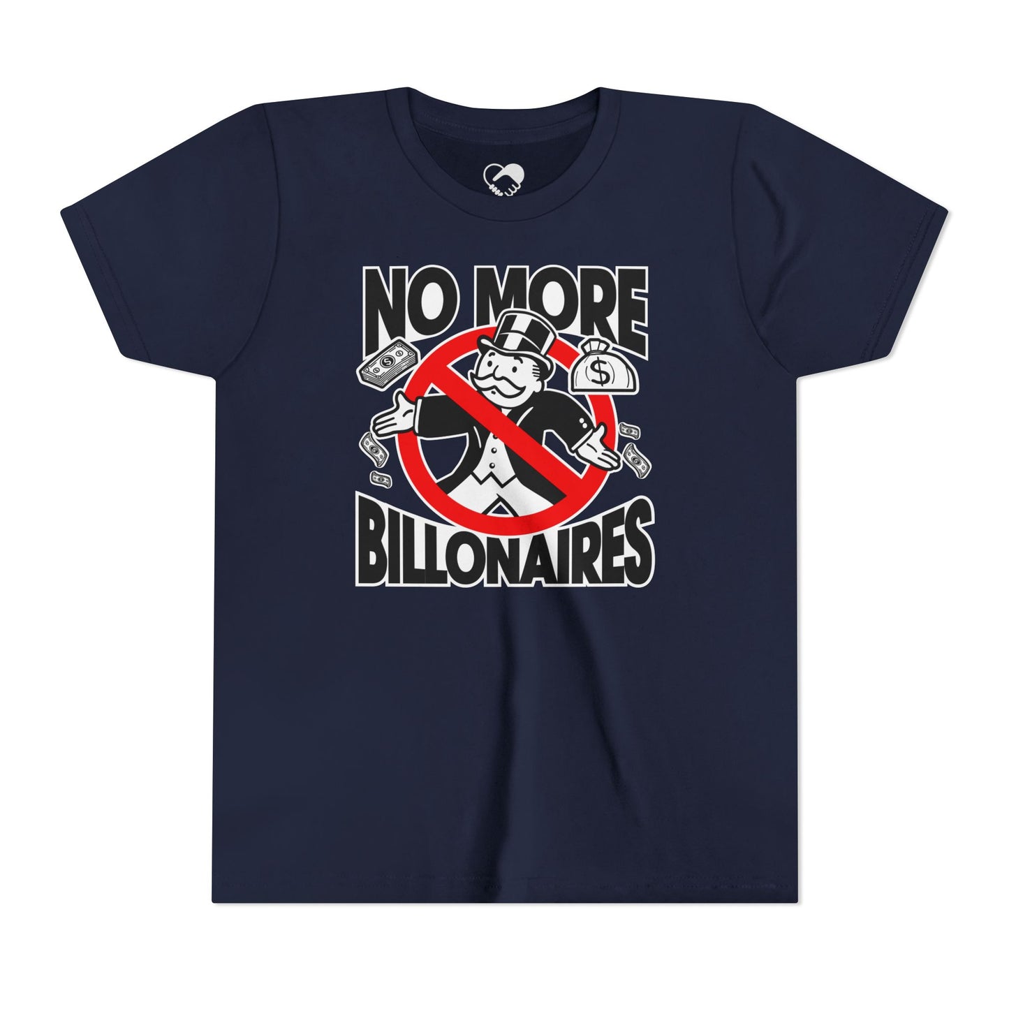 "No more Billonaires" Youth T-Shirt