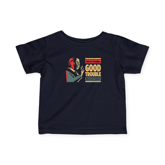 “John Lewis: Good Trouble” Infant Tee