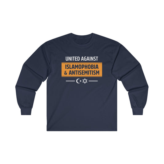 "United Against Islamophobia & Antisemitism" Unisex Long Sleeve T-Shirt