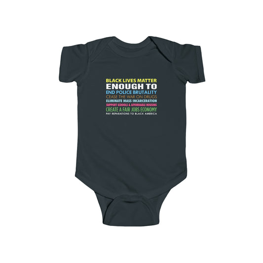 “Black Lives Matter Enough To” Infant Onesie