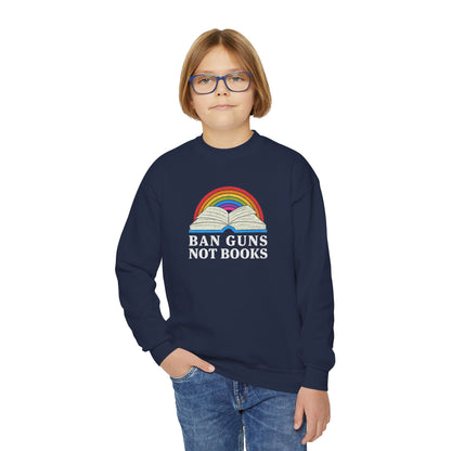 "Ban Guns Not Books" Youth Sweatshirt