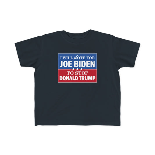 “I Will Vote For” Toddler's Tee