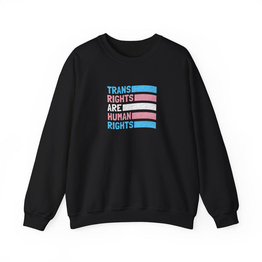 “Trans Rights Are Human Rights” Unisex Sweatshirt