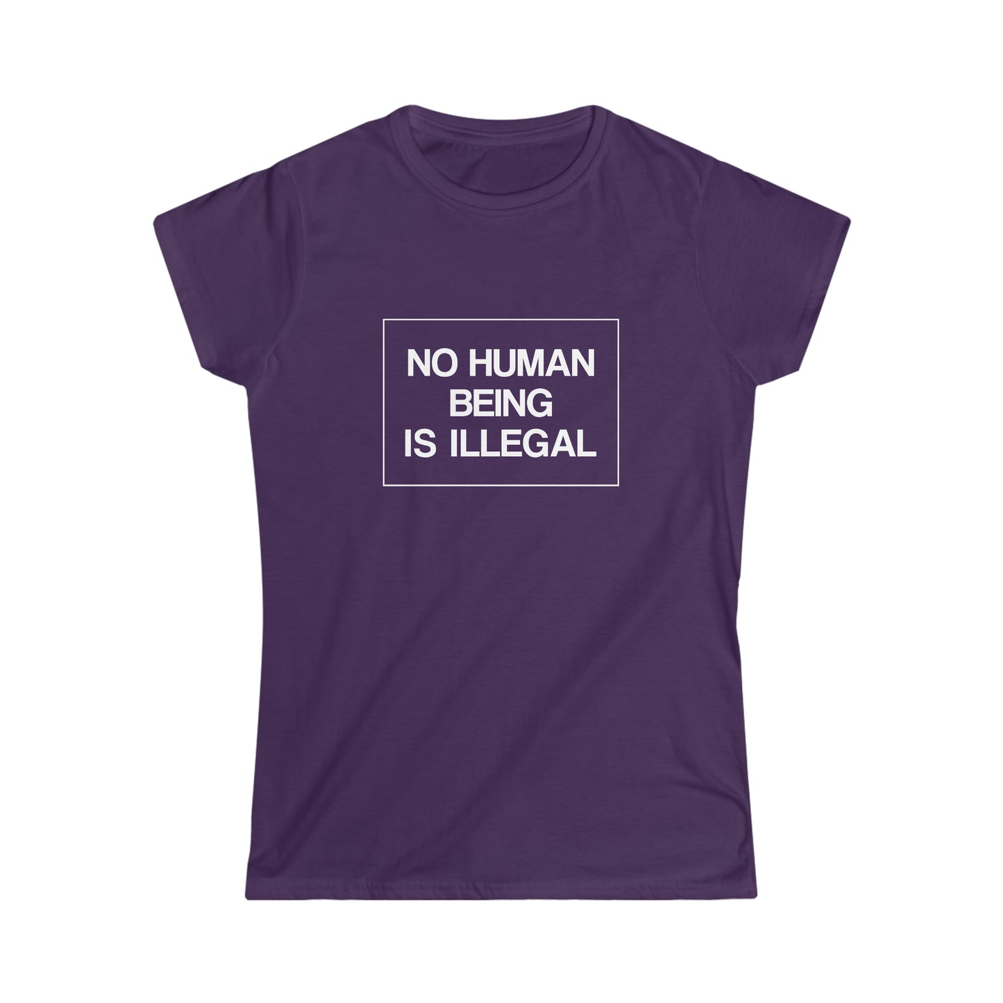 “No Human Being is Illegal” Women’s T-Shirts