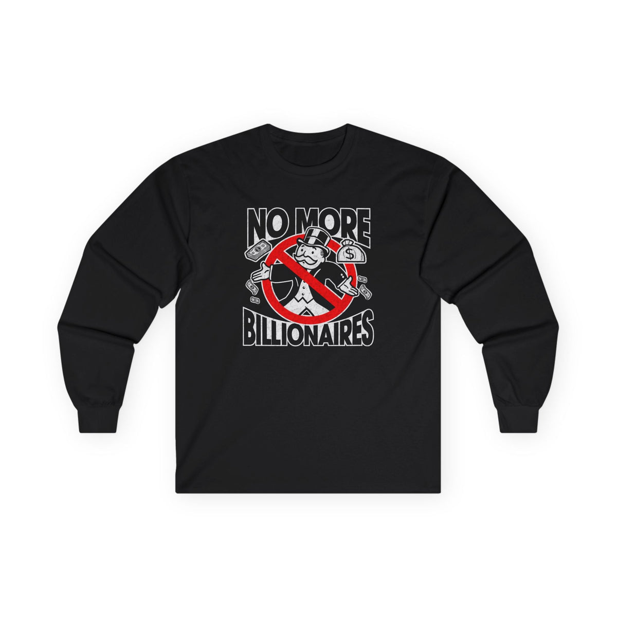 "No More Billionaires" T-Shirt