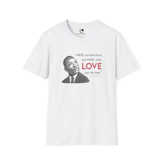“MLK Love” Unisex T-Shirt