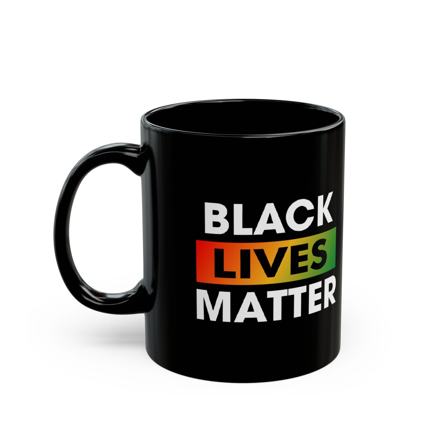 “Black Lives Matter (Pan-Africa)” 11 oz. Mug