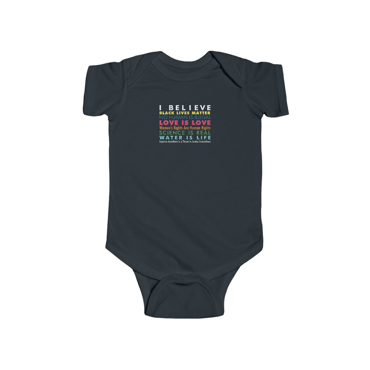 "I / We Believe" Infant Onesie