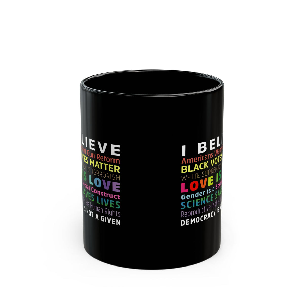 “I / We Believe 2.0” 11 oz. Mug