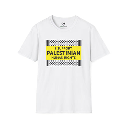“I Support Palestinian Human Rights” Unisex T-Shirt