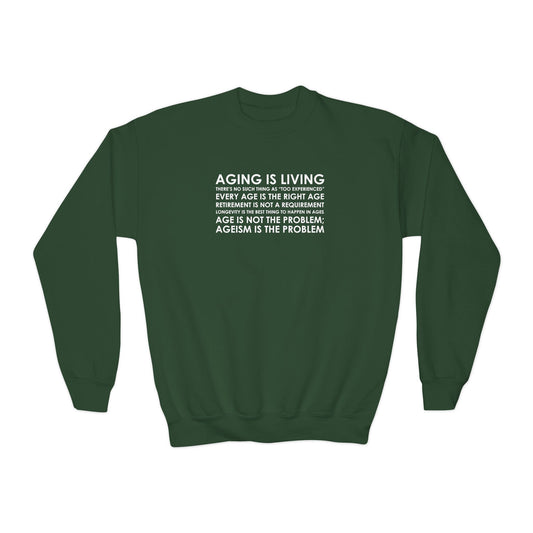 "Aging Is Living" Youth Sweatshirt