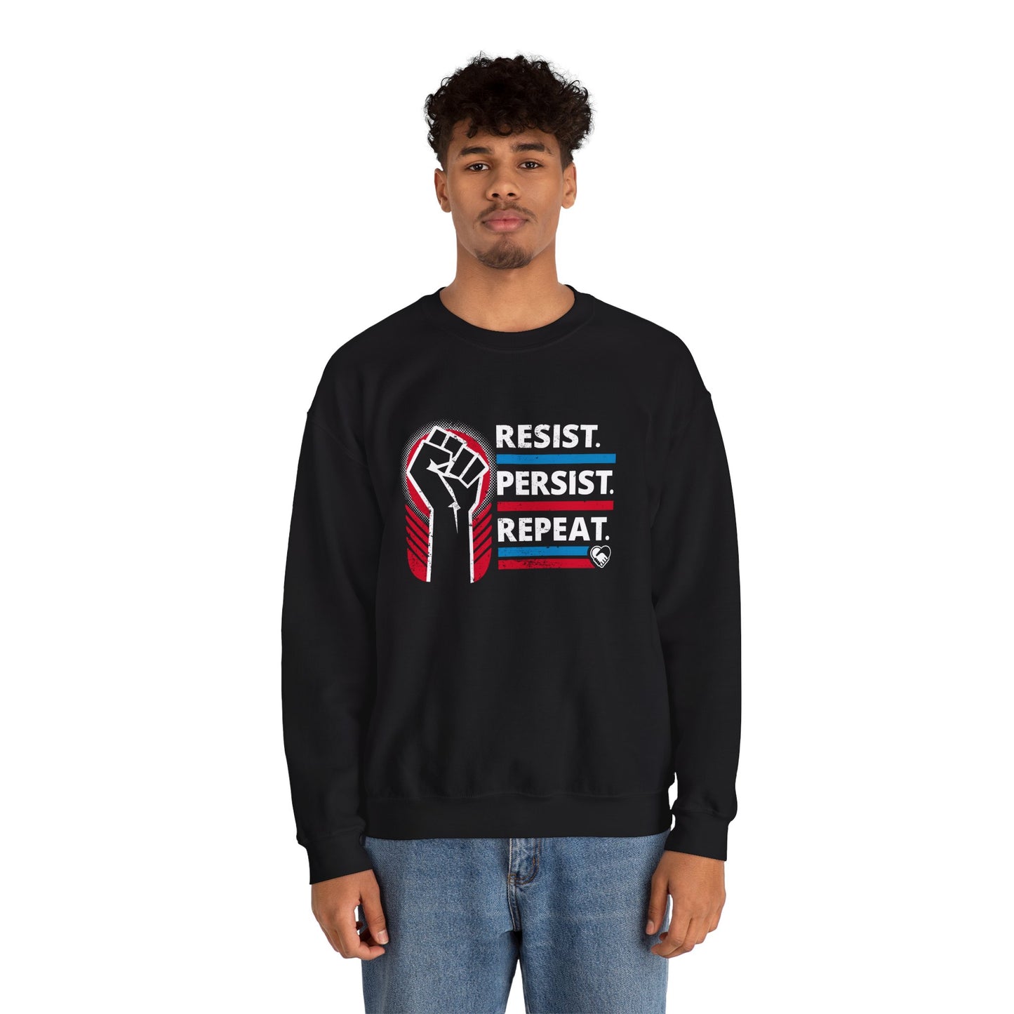 “Resist Persist Repeat” Unisex Sweatshirt