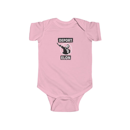 "Deport Elon Musk" Infant Onesie