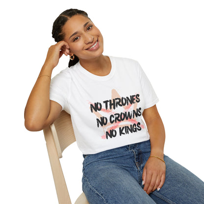 “No Crowns - No Kings” Unisex T-Shirt
