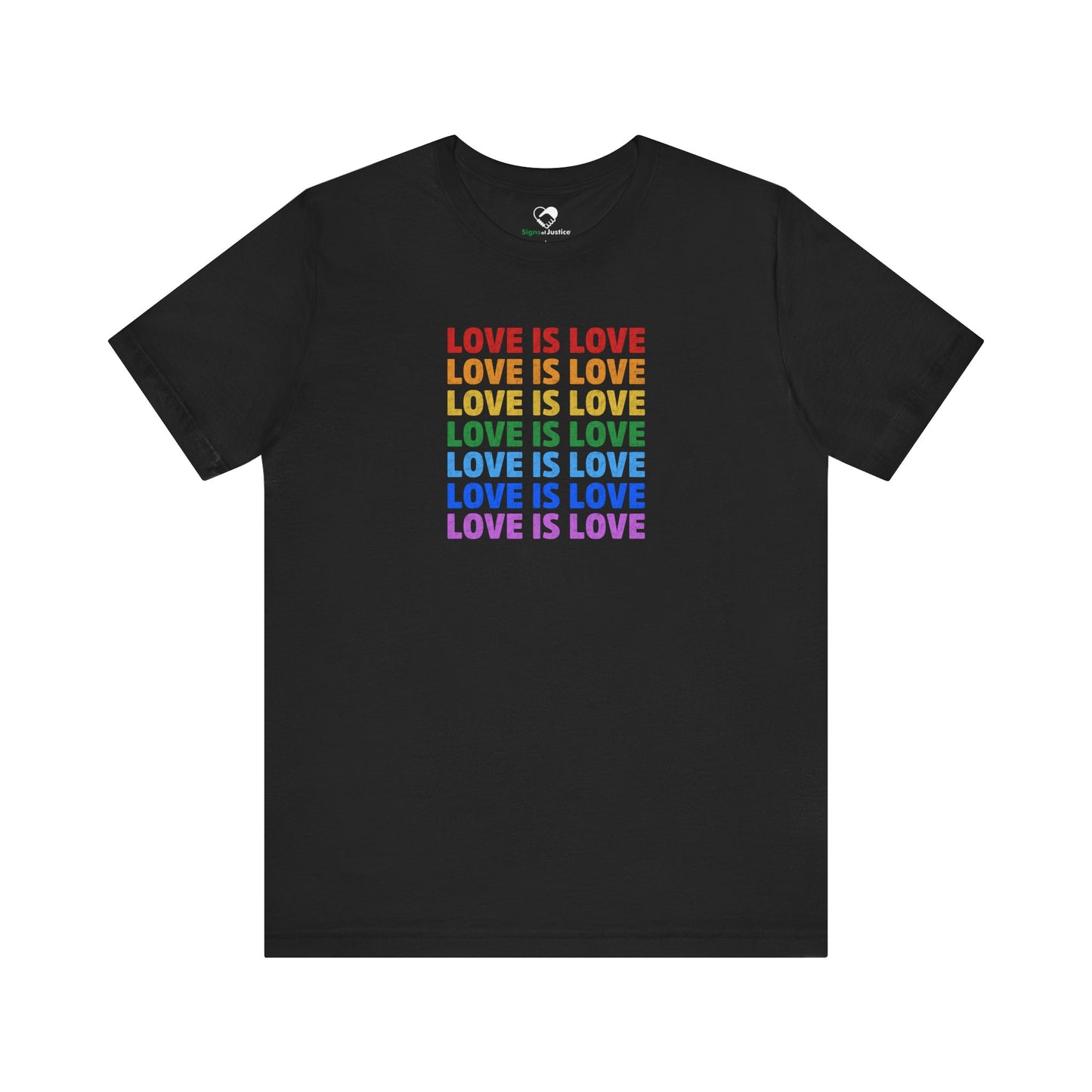 “Love is Love” Unisex T-Shirt (Bella+Canvas)