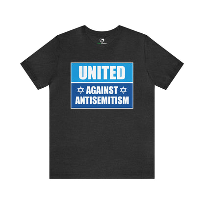 “United Against Antisemitism” Unisex T-Shirt (Bella+Canvas)