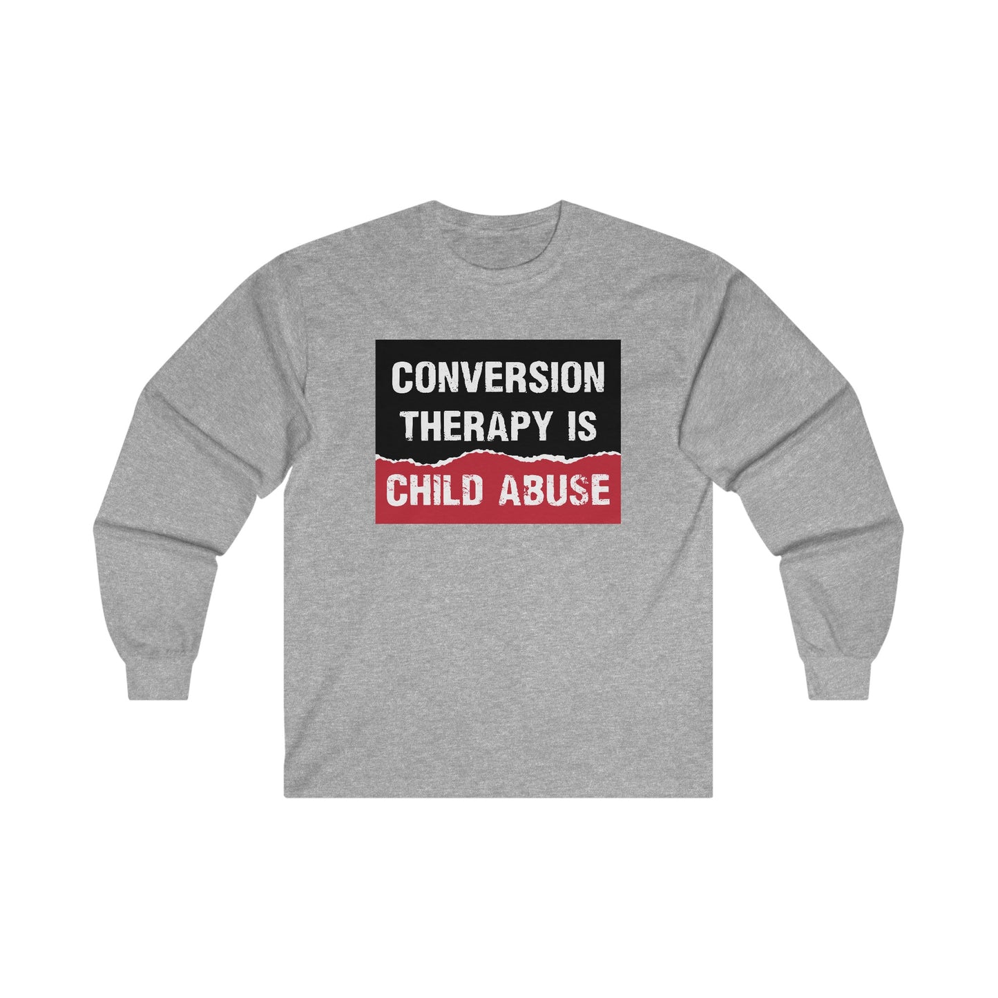 “Conversion Therapy” Unisex Long Sleeve T-Shirt