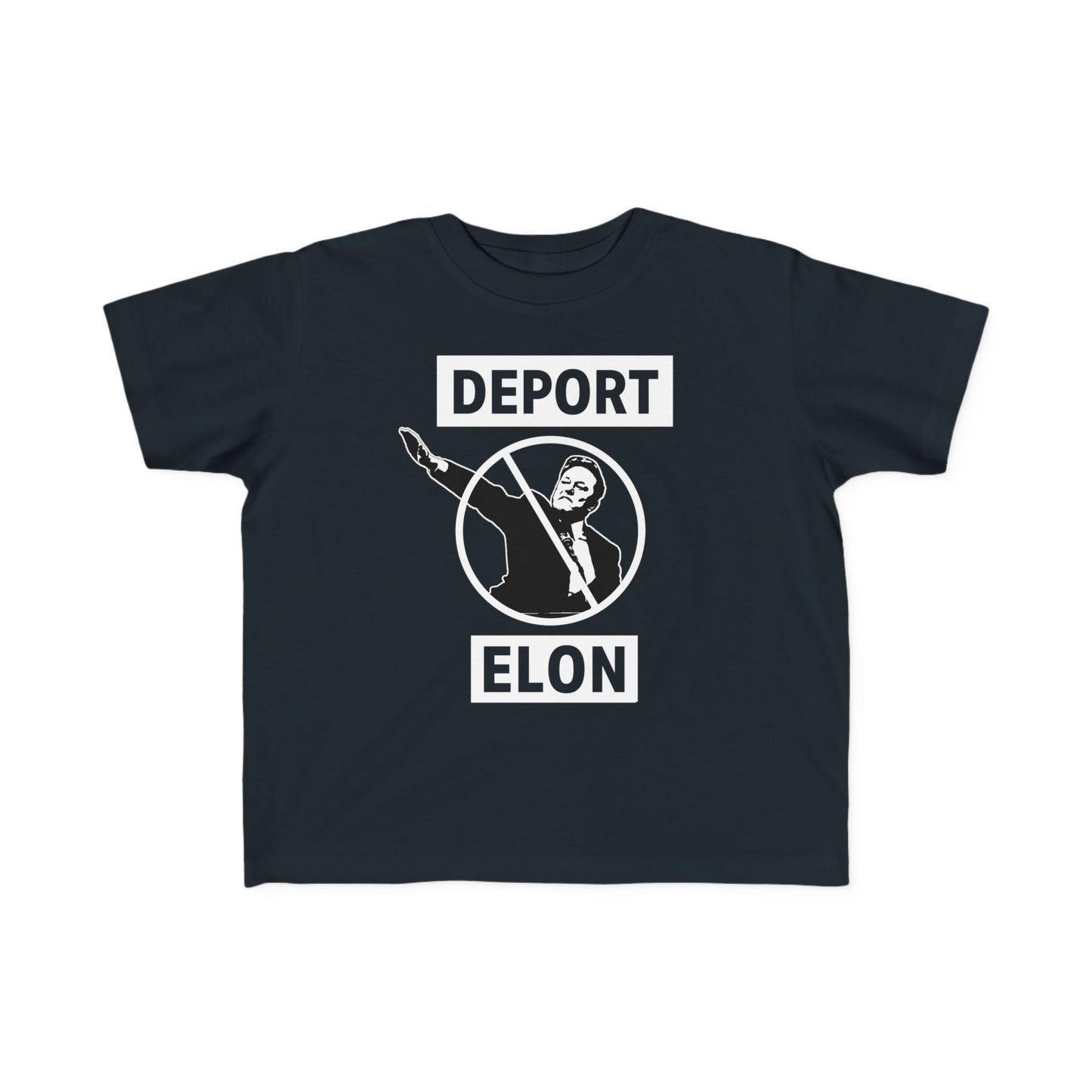 "Deport Elon Musk" Toddler's Tee