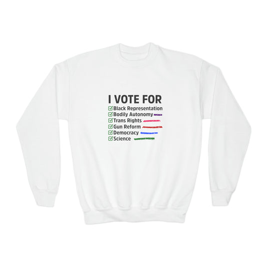 “I Vote For”  Youth Sweatshirt