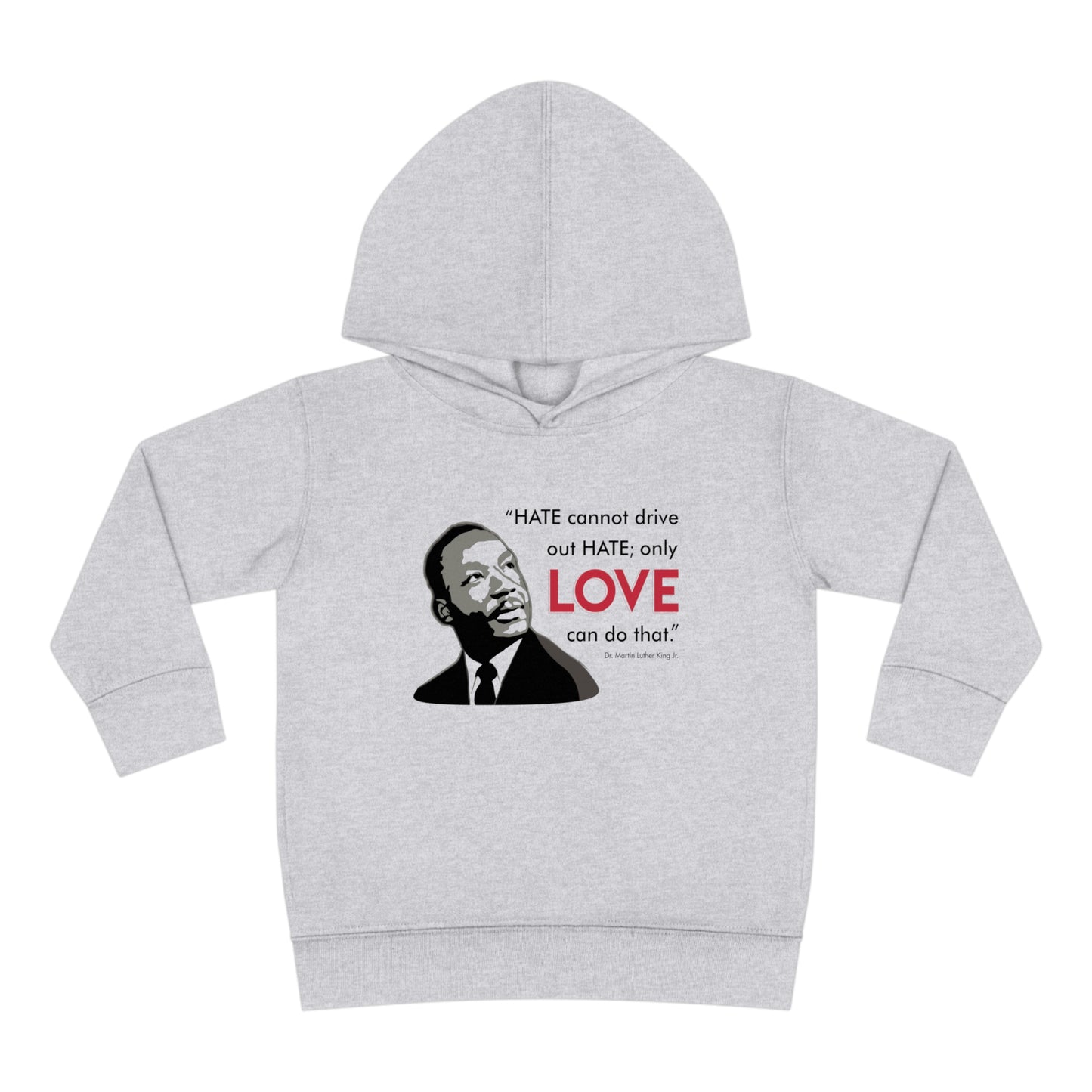 “MLK Love” Toddler Hoodie