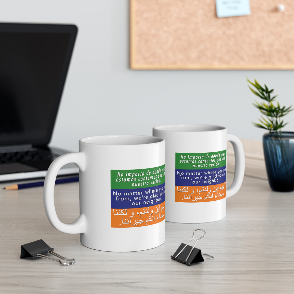 "Welcome Your Neighbors" 11 oz. Mug