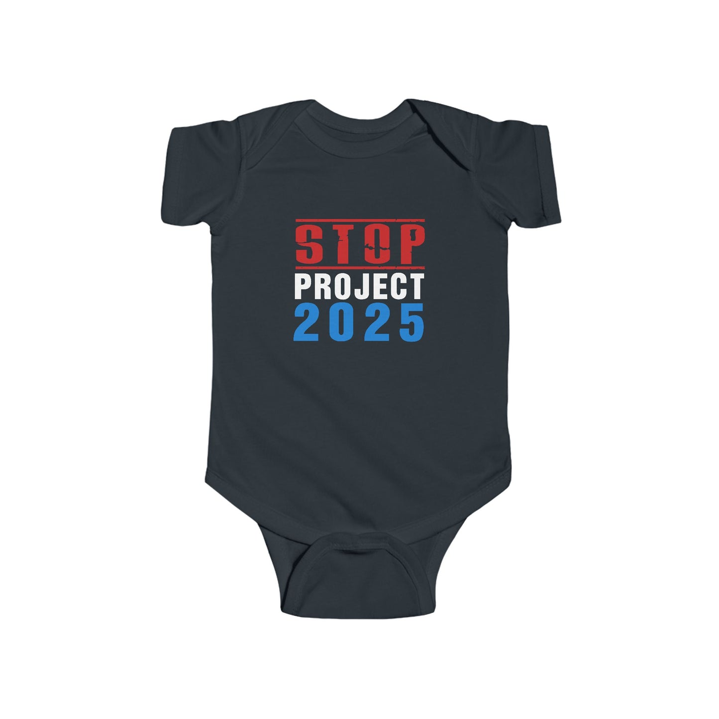 “STOP Project 2025” Infant Onesie