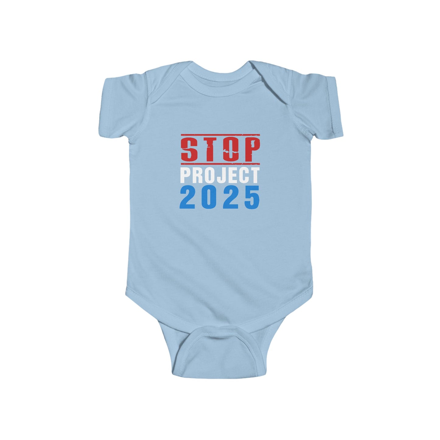“STOP Project 2025” Infant Onesie