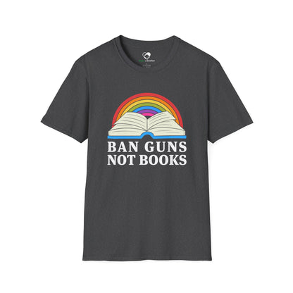 "Ban Guns Not Books" Unisex T-Shirt