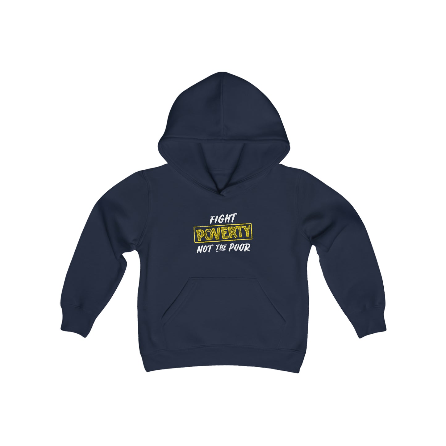 “Fight Poverty Not The Poor” Youth Hoodie