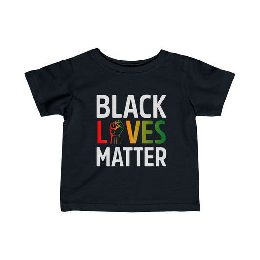 “Black Lives Matter – Unity Fist (Pan-Africa)” Infant Tee