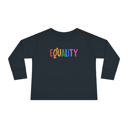 “LGBTQIA+ Equality” Toddler Long Sleeve Tee