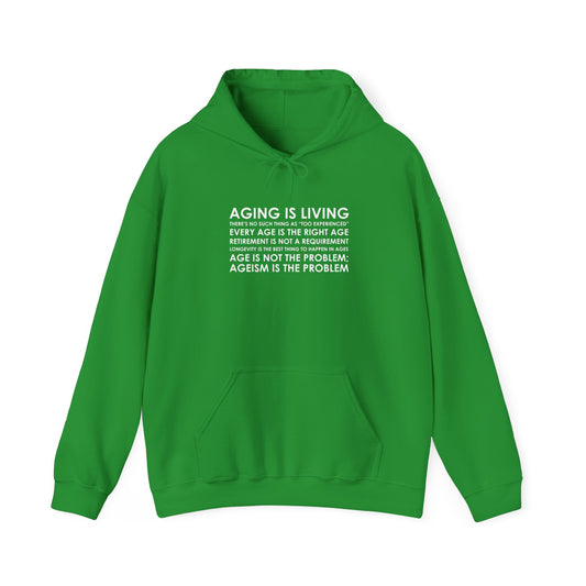 “Aging Is Living” Unisex Hoodie