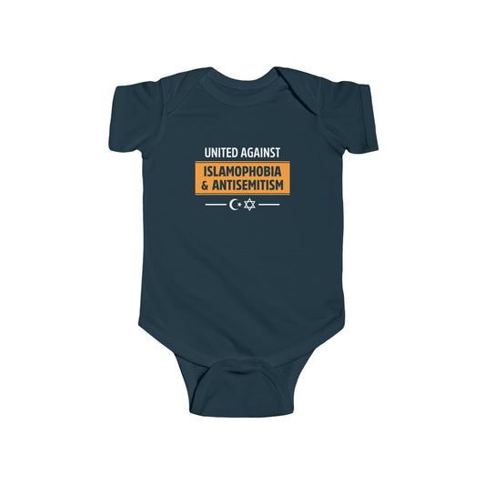 "United Against Islamophobia & Antisemitism" Infant Onesie