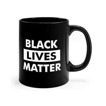 “Black Lives Matter” 11 oz. Mug