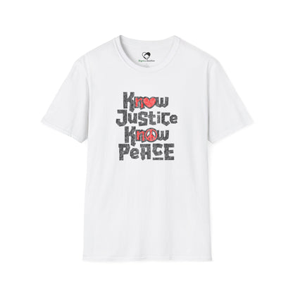 “Know Justice, Know Peace (Heart of Awareness)” Unisex T-Shirt