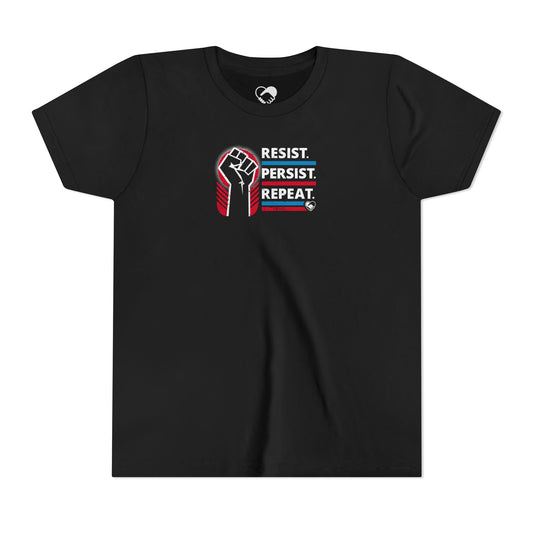 "Resist Persist Repeat" Youth T-Shirt