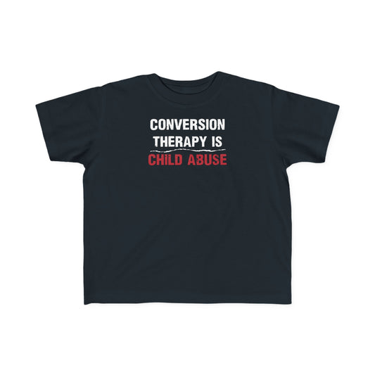 “Conversion Therapy” Toddler's Tee