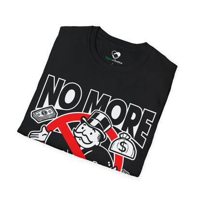 "No more Billonaires" Unisex T-Shirt