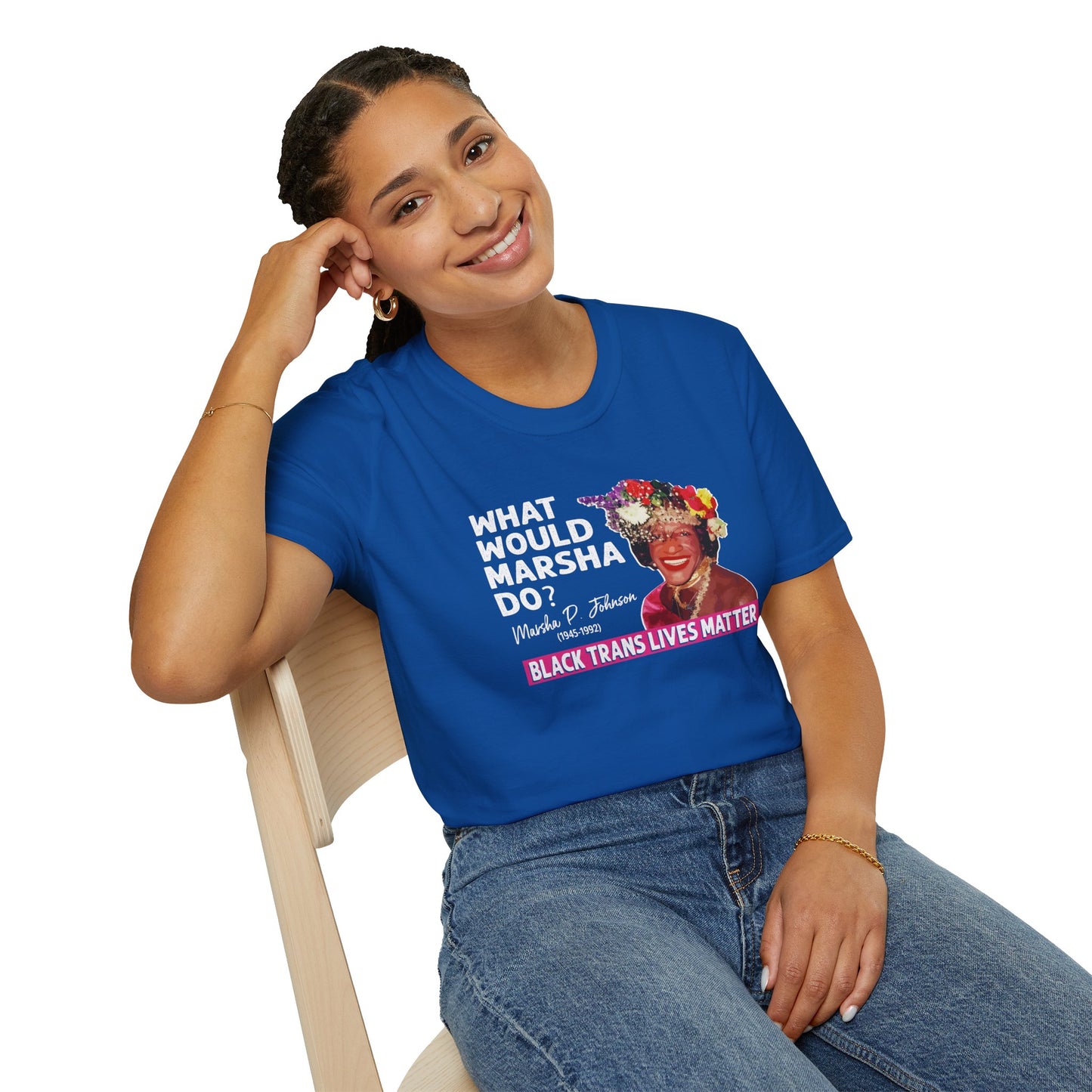 “What Would Marsha Do?” Unisex T-Shirt