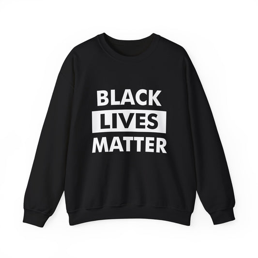 “Black Lives Matter” Unisex Sweatshirt