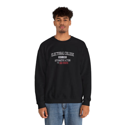 "Electoral College - Affirmative Action" Unisex Sweatshirt
