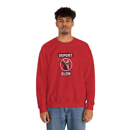 "Deport Elon Musk" Unisex Sweatshirt