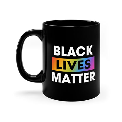 “Black Lives Matter (LGBTQ+)” 11 oz. Mug