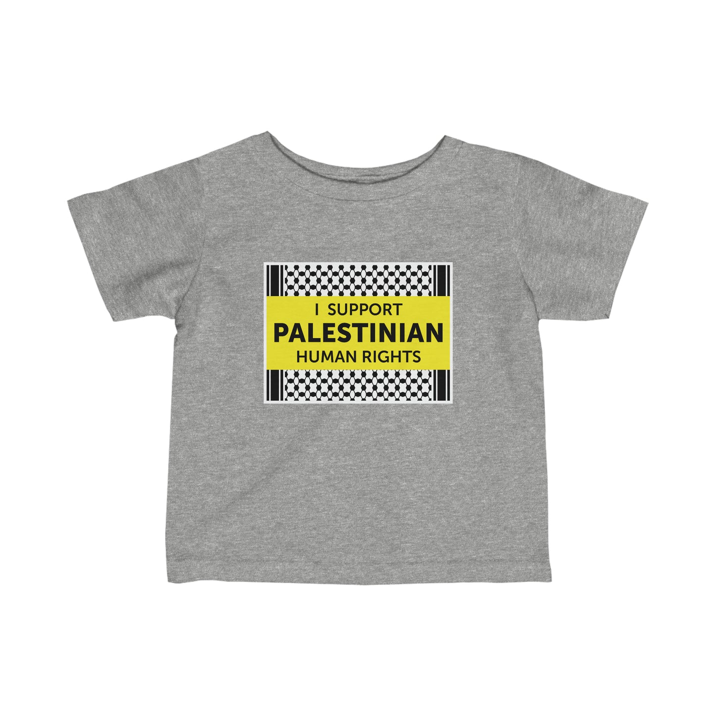 “I Support Palestinian Human Rights” Infant Tee
